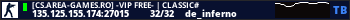 [CS.AREA-GAMES.RO] -VIP FREE- | CLASSIC#