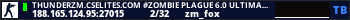 ThunderZM.CsEliteS.CoM #Zombie Plague 6.0 UltimateX