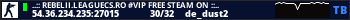 ..:: REBELII.LEAGUECS.RO #VIP FREE STEAM ON ::..