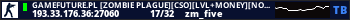 GameFuture.PL [Zombie Plague][CSO][LVL+MONEY][NOWOSC][FREE VIP]@pukawka.pl