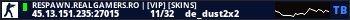 RESPAWN.REALGAMERS.RO | [VIP] [SKINS]