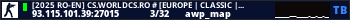 [2025 RO-EN] CS.WORLDCS.RO # [EUROPE | CLASSIC | FUN]